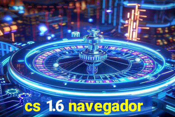 cs 1.6 navegador